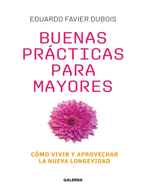 Title details for Buenas prácticas para mayores by Eduardo Favier Dubois - Wait list